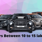 cars between 10 to 15 lakhs
