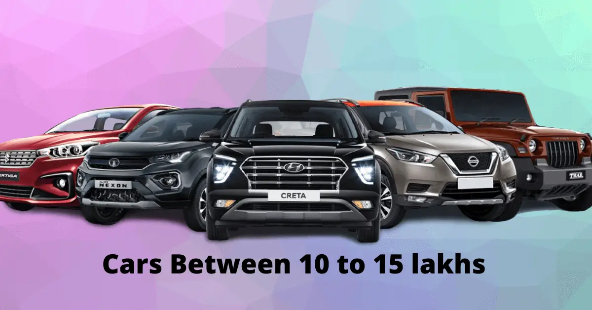 cars between 10 to 15 lakhs