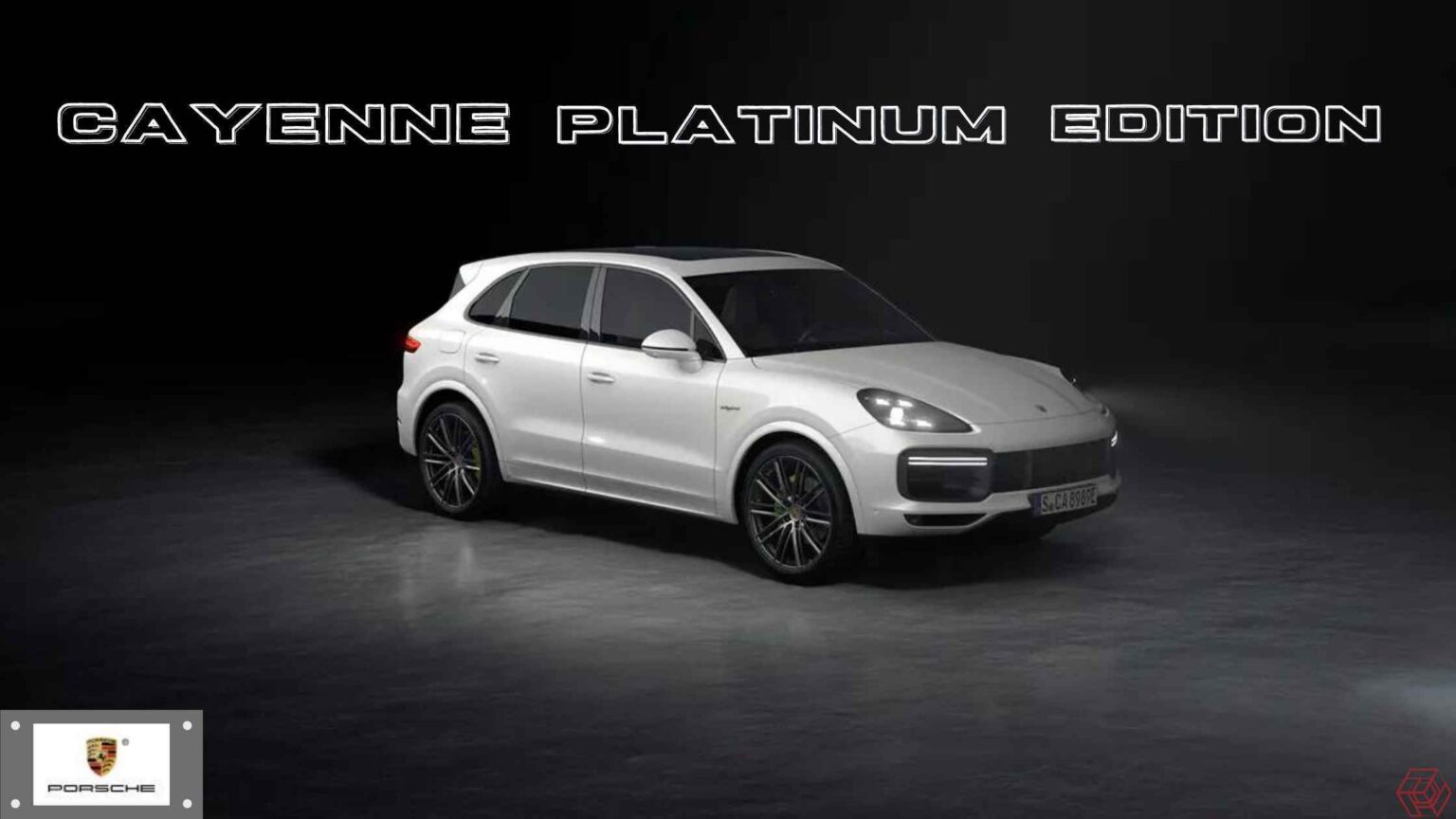 Porsche Cayenne Platinum Edition release in India