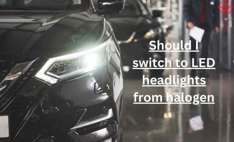 Should I switch to LED headlights from halogen? Should I switch to LED headlights from halogen