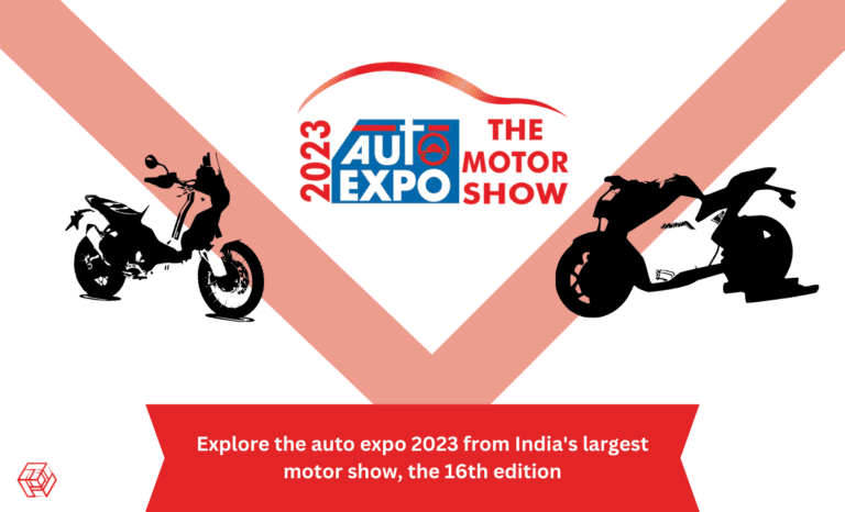 Explore the auto expo 2023 from India's largest motor show, the 16th edition motor
