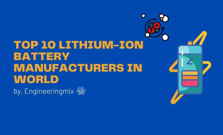 Top 10 EV Battery Manufacturers in the World Lithium-ion Battery