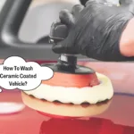 How To Wash Ceramic Coated Vehicle