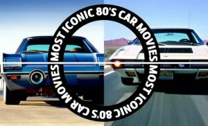 Iconic 80s Car Movies