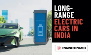 Long-Range Electric Cars in India