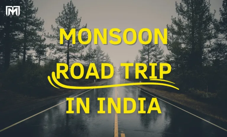 Monsoon Road Trip in India