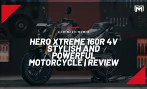 Hero Xtreme 160R 4V: A Stylish and Powerful Motorcycle | Review Hero Xtreme 160R 4V