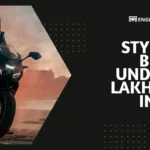 The Most Stylish Bikes Under 5 Lakhs to Own in India