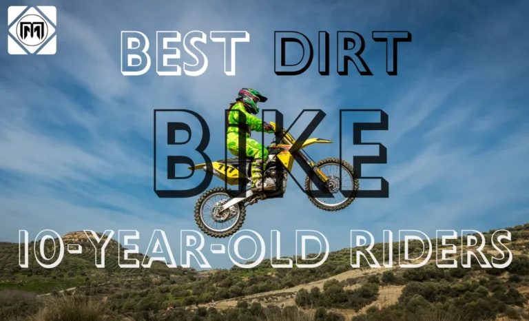 Best Dirt Bikes for 10-Year-Old Riders