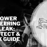 Power Steering Leak: Detect & Fix Guide