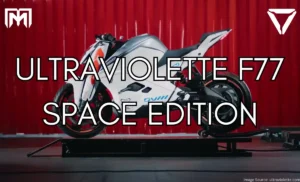 Ultraviolette F77 Space Edition