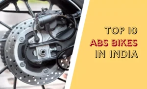 ABS Bikes in India
