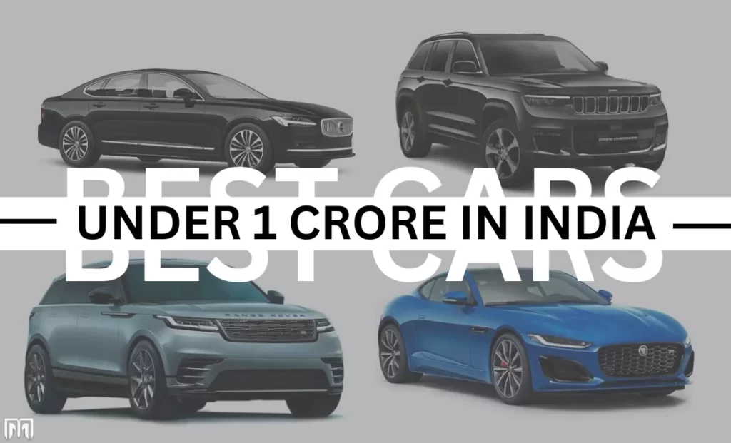 Best Cars Under 1 Crore in India