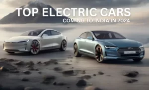 Electric Cars Coming to India in 2024