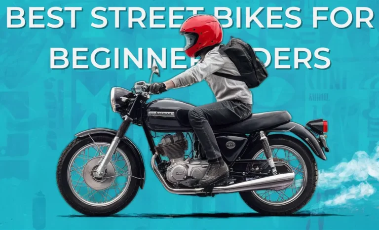 best Street Bikes For Beginner Riders