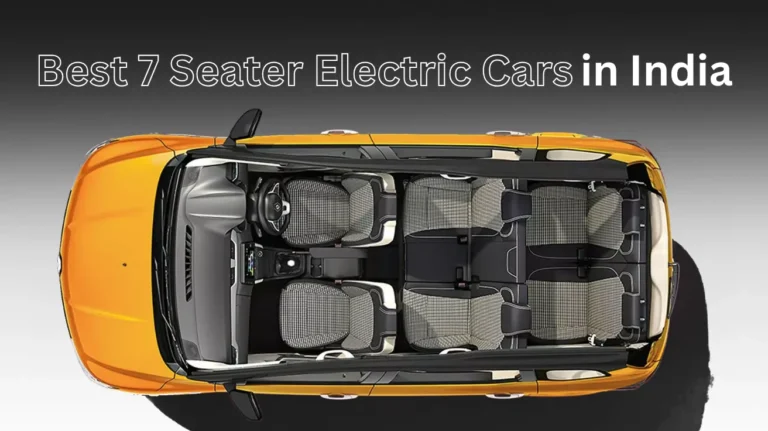 7 Seater Electric Cars in India 7 Seater Electric Cars in India